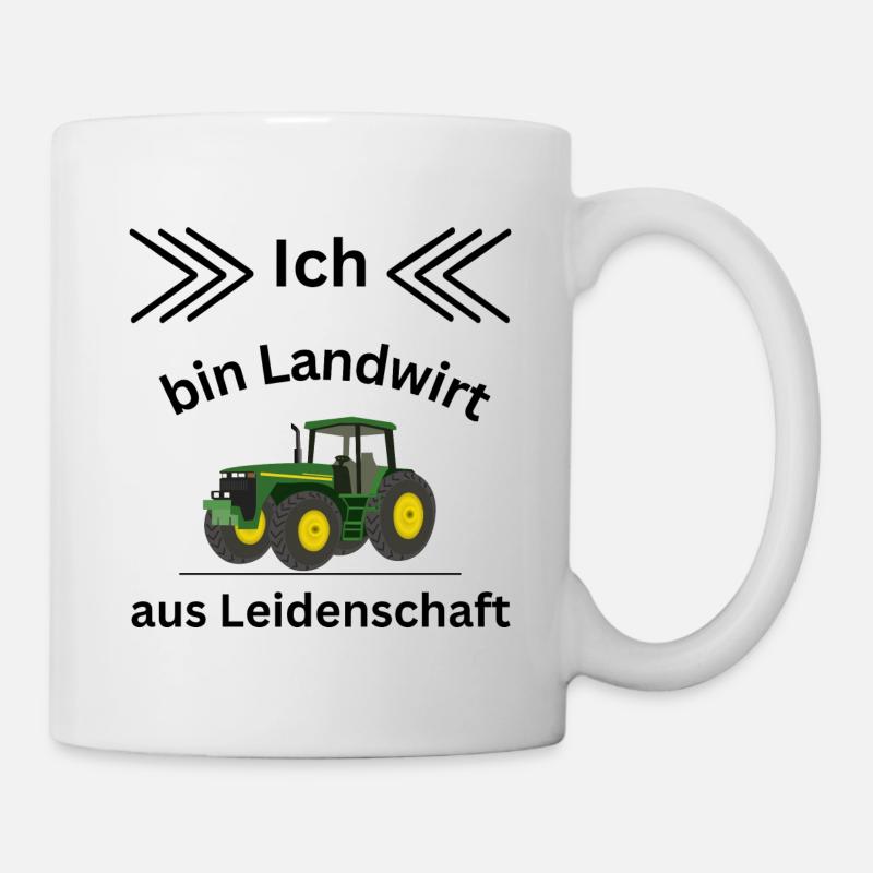 Ich bin Landwirt aus Leidenschaft - Tasse - Weiß