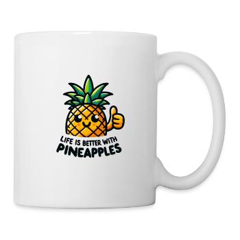 Mit Ananas ist das Leben besser - Tasse - Weiß - Rechts