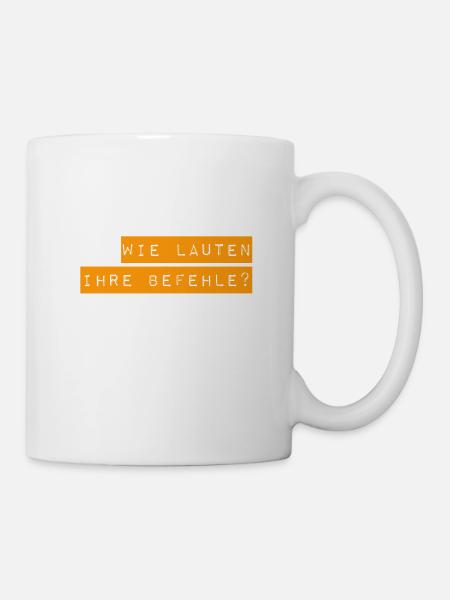 ich warte auf Befehle - Tasse - Weiß