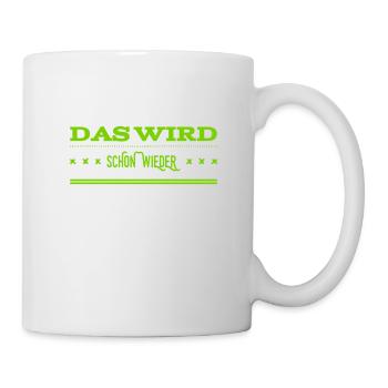 alles wird gut - Tasse - Weiß - Rechts