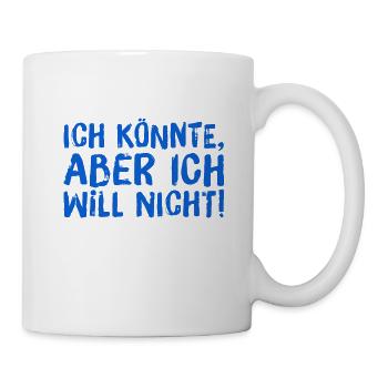 ich habe die Wahl - Tasse - Weiß - Rechts