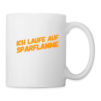 ich laufe auf Sparflamme - Tasse - Weiß - Rechts