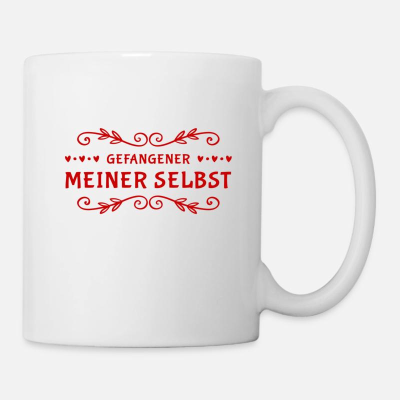 ich bin in mir selbst gefangen - Tasse - Weiß