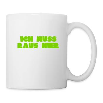 ich halte es hier nicht mehr aus - Tasse - Weiß - Rechts