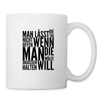 halte deine Türen geschlossen - Tasse - Weiß - Rechts