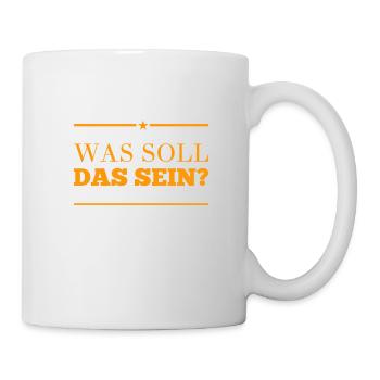 was soll das sein? - Tasse - Weiß - Rechts