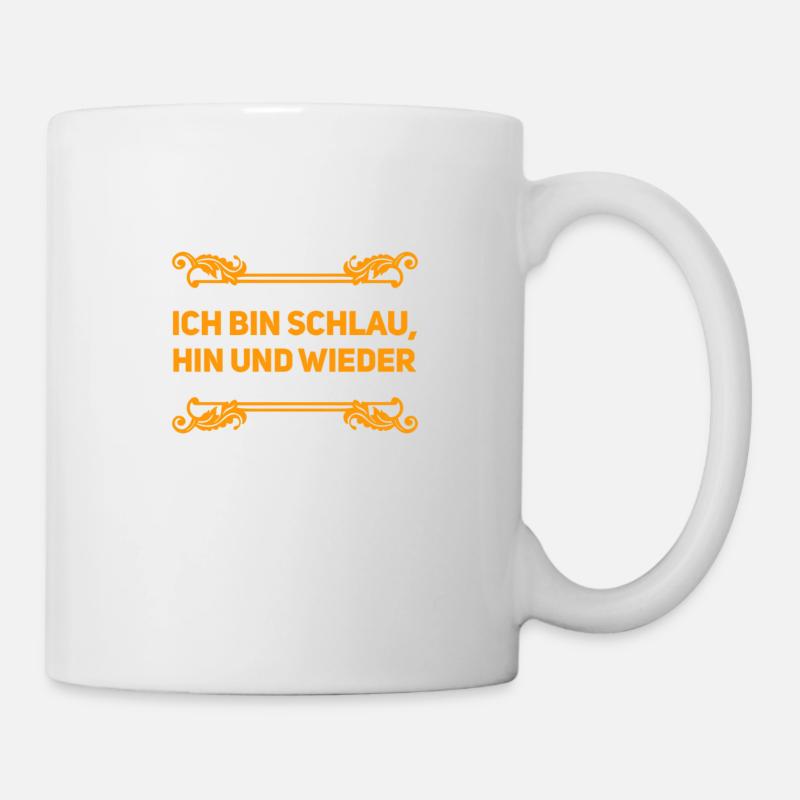 ich bin schlau, hin und wieder - Tasse - Weiß