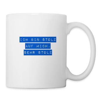 ich bin stolz auf mich - Tasse - Weiß - Rechts