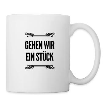 gehen wir ein Stück - Tasse - Weiß - Rechts