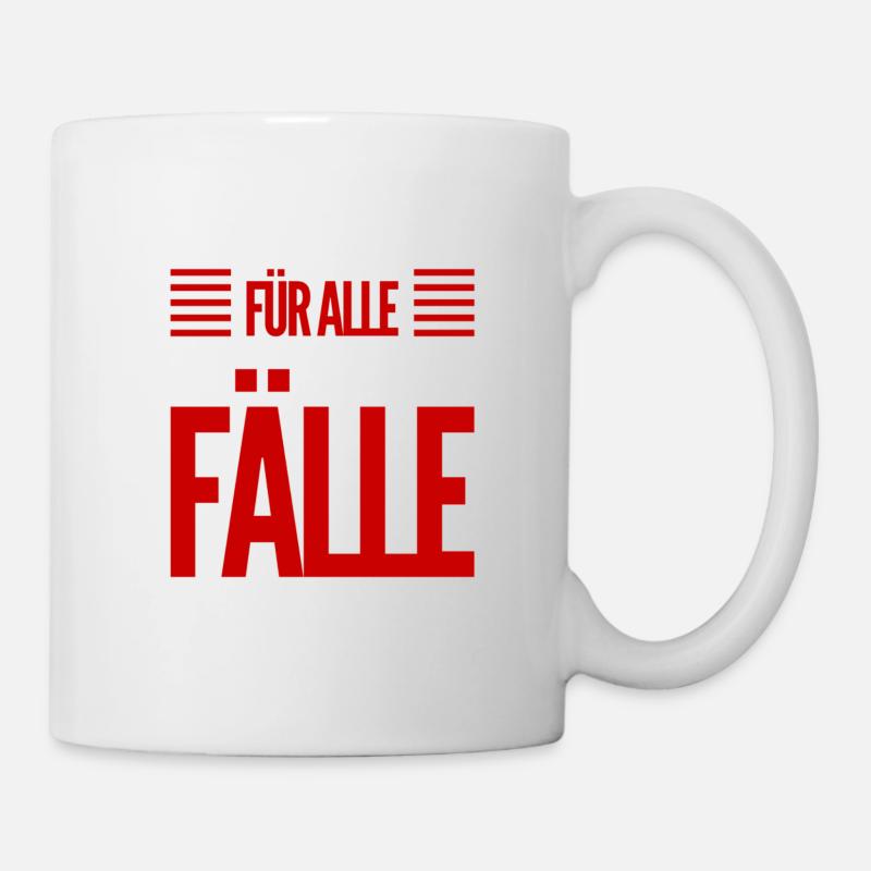für alle Fälle - Tasse - Weiß