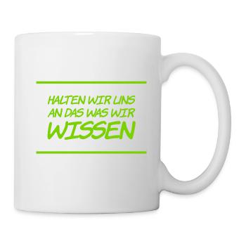 halten wir uns an die Fakten - Tasse - Weiß - Rechts