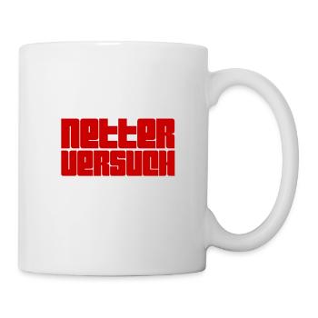 was für ein Versuch - Tasse - Weiß - Rechts