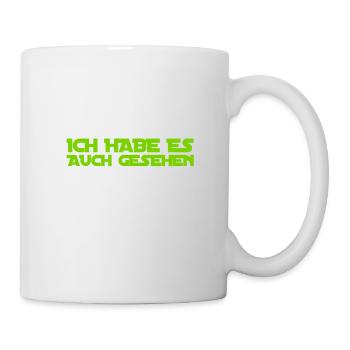 ich habe es ebenso gesehen - Tasse - Weiß - Rechts