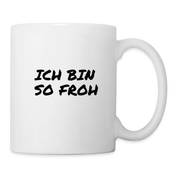 glücklich - Tasse - Weiß - Rechts