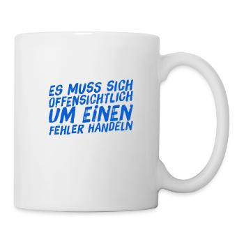 offenkundig ein Fehler - Tasse - Weiß - Rechts
