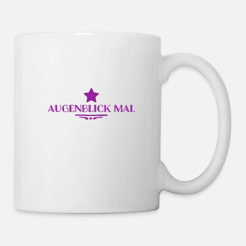 einen Moment - Tasse - Weiß