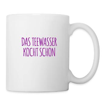 wer möchte Tee? - Tasse - Weiß - Rechts