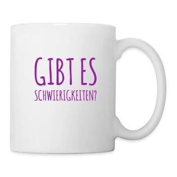 wird es schwierig? - Tasse - Weiß - Rechts