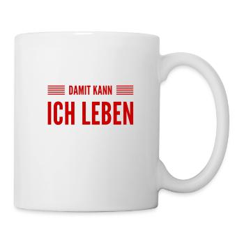 das stört mich nicht - Tasse - Weiß - Rechts