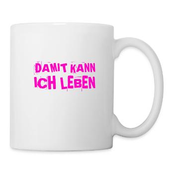 das stört mich nicht - Tasse - Weiß - Rechts