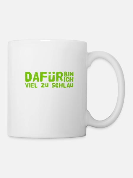 ich bin schlau - Tasse - Weiß