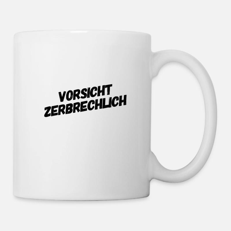 ich könnte kaputt gehen - Tasse - Weiß