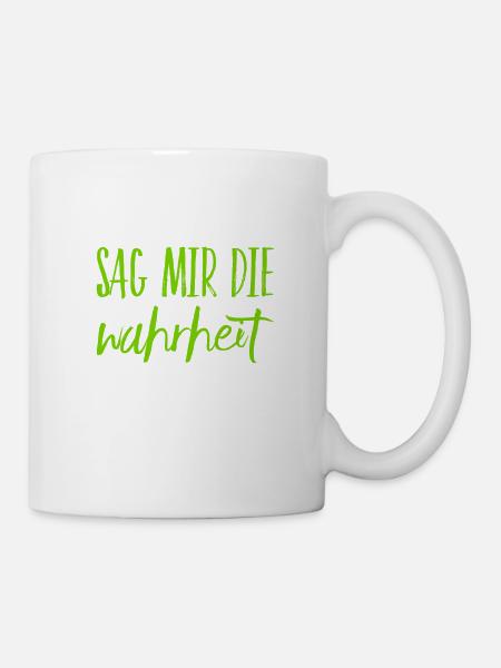 sei ehrlich - Tasse - Weiß