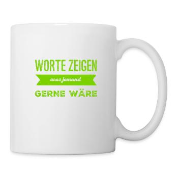 Worte sind unwichtig - Tasse - Weiß - Rechts