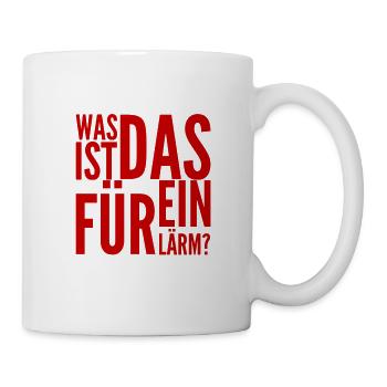was ist das für ein Lärm? - Tasse - Weiß - Rechts