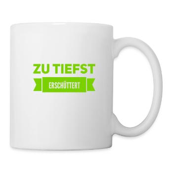 ich bin erschüttert - Tasse - Weiß - Rechts