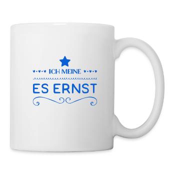 ich meine es ernst - Tasse - Weiß - Rechts