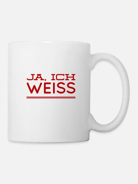 ich weiß es - Tasse - Weiß
