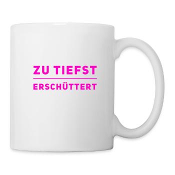 das hat mich tief getroffen - Tasse - Weiß - Rechts