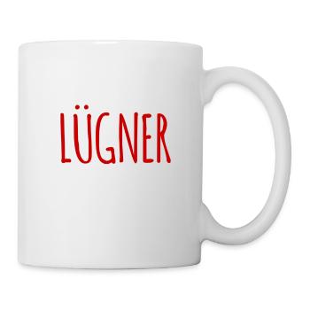 Lügen müssen sein - Tasse - Weiß - Rechts