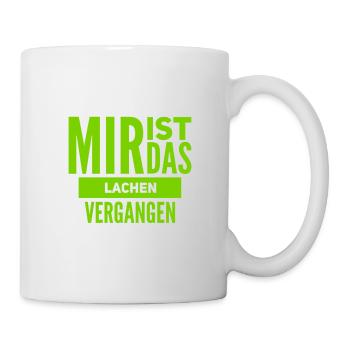 das finde ich nicht lustig - Tasse - Weiß - Rechts