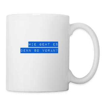 geht es voran? - Tasse - Weiß - Rechts