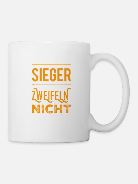 Sieger zweifeln nicht - Tasse - Weiß