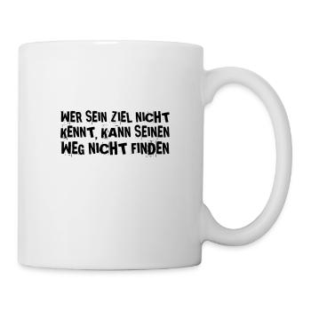 erkenne dein Ziel - Tasse - Weiß - Rechts