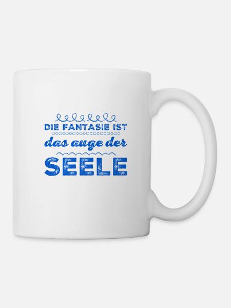 Fantasie geht immer - Tasse - Weiß
