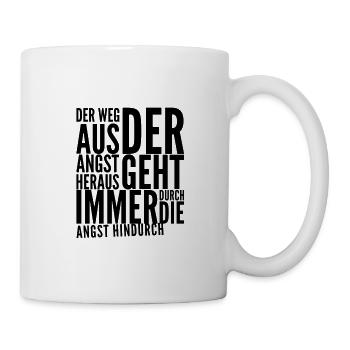 deine Angst kann Heilung bringen - Tasse - Weiß - Rechts