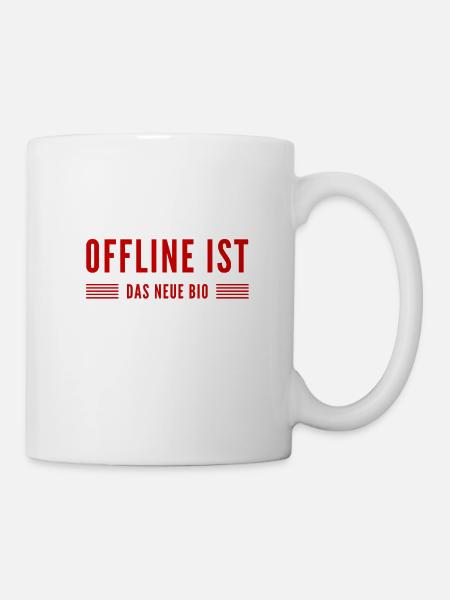 offline ist toll - Tasse - Weiß