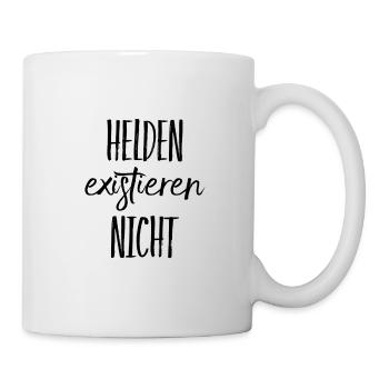 Helden waren gestern - Tasse - Weiß - Rechts