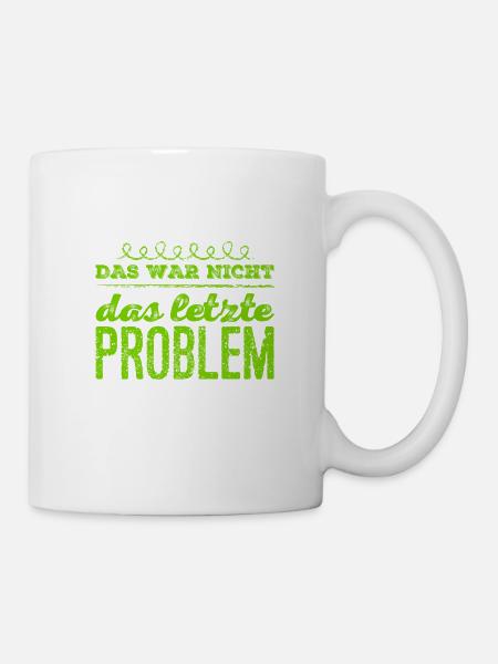 ich bin ein Problemlöser - Tasse - Weiß