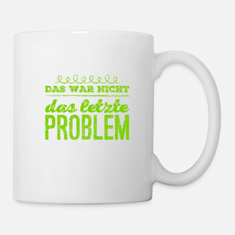 ich bin ein Problemlöser - Tasse - Weiß