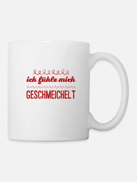 ich fühle mich geschmeichelt - Tasse - Weiß