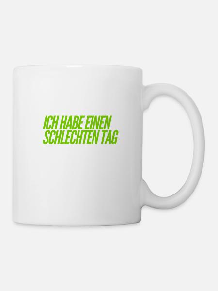 miese Stimmung - Tasse - Weiß