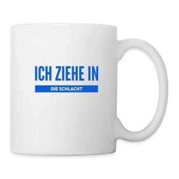 ich ziehe in die Schlacht - Tasse - Weiß - Rechts