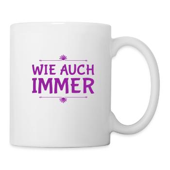 von mir aus ok - Tasse - Weiß - Rechts