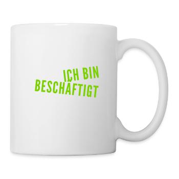 es gibt viel zu tun - Tasse - Weiß - Rechts