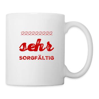 Sorgfalt geht immer - Tasse - Weiß - Rechts